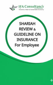 SHARIAH REVIEW & GUIDELINE ON INSURANCE For Employee